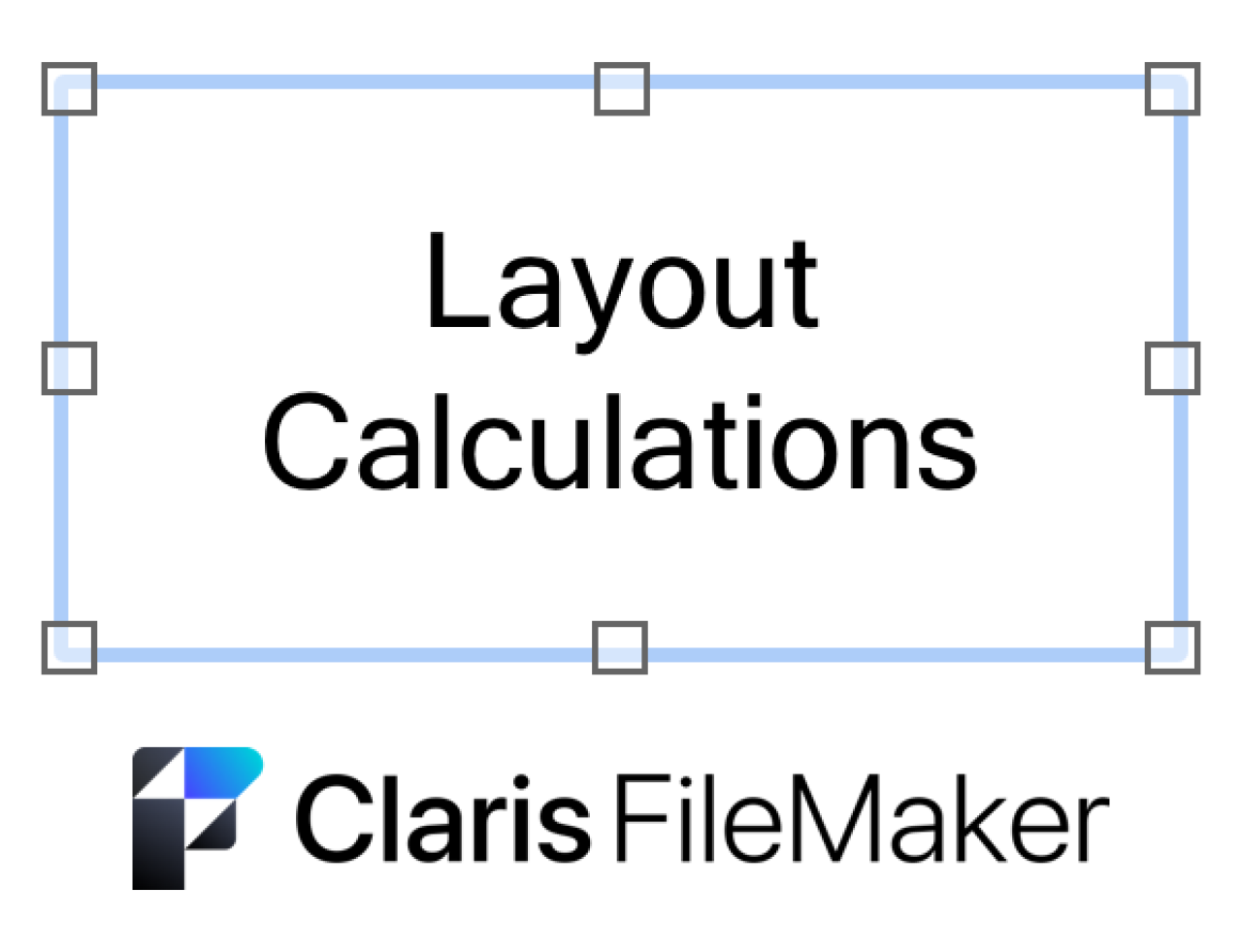 claris filemaker layout calculations.